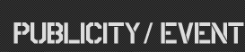 PUBLICITY